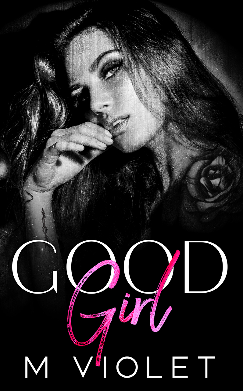 Good Girl (Wickford Hollow Duet, Book 1)